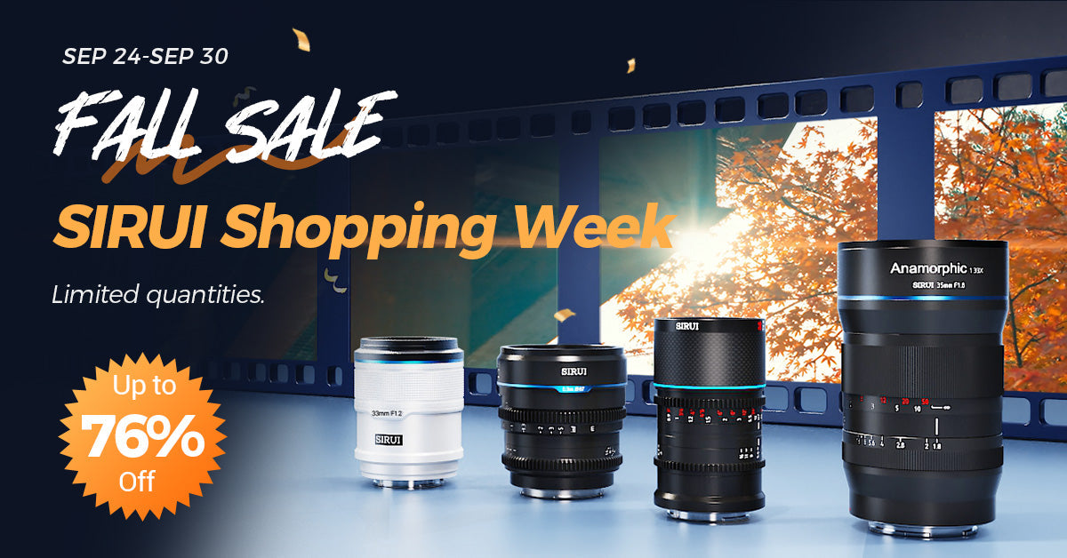 SIRUI Shopping Week: August 2026 Lens, Tripod & Accessory Deals