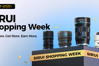 SIRUI Shopping Week 2026: Exclusive Deals on Popular Camera Lenses