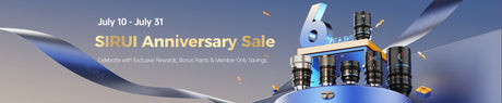 Top 5 SIRUI Lenses to Buy During SIRUI's 6th Anniversary Sale